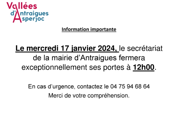 ANTRAIGUES - Fermeture exceptionnelle de la mairie d'Antraigues