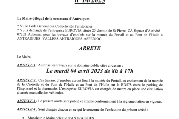 ANTRAIGUES - Arrêté 14/2023 - Travaux d'enrobés montée du Portail et Pont de l'Huile