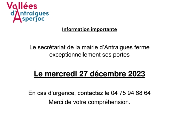 ANTRAIGUES - Fermeture exceptionnelle de la mairie d'Antraigues