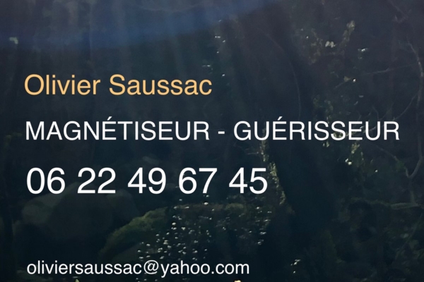 Olivier Saussac Magnétiseur-guérisseur