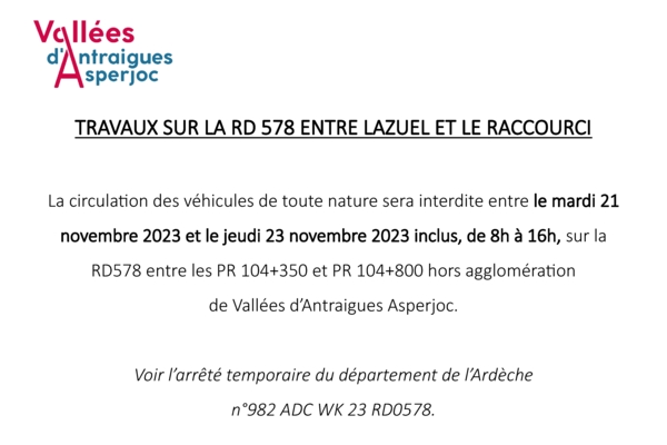 Travaux sur la RD 578 entre LAZUEL et le RACCOURCI