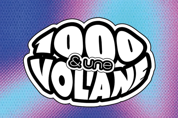 1000 et une Volane