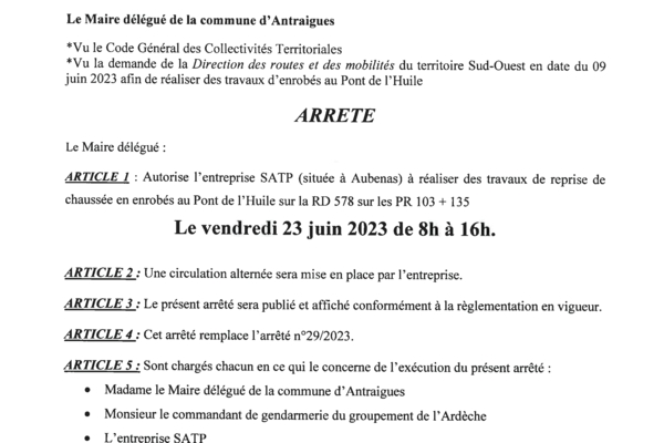 ANTRAIGUES - Arrêté 33/2023 - Travaux Pont de l'Huile