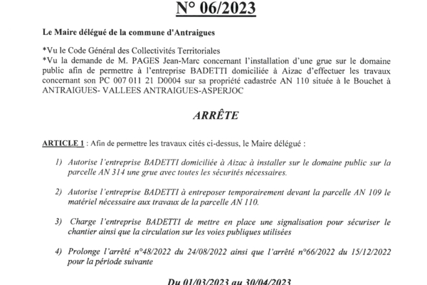 ANTRAIGUES - Arrêté 06/2023 - PROLONGATION TRAVAUX BADETTI LE BOUCHET